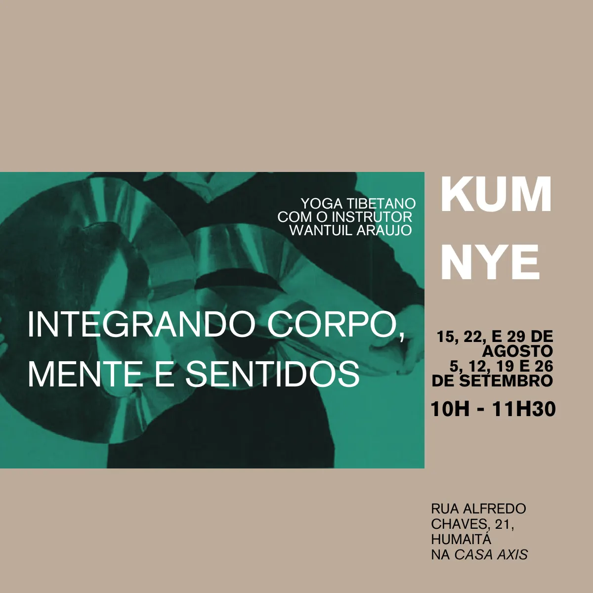 Vivência: KUM NYE